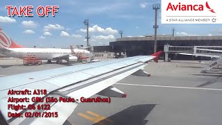 TAKE OFF Avianca BR A318 GRU [upl. by Lrub]