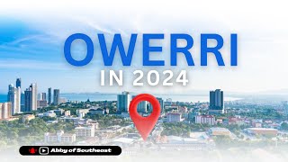 See Owerri In 2024  Owerri Imo State Nigeria [upl. by Nalak822]