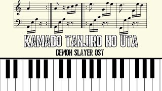 Kamado Tanjiro no Uta  Demon Slayer OST Piano Version  Sheet Music [upl. by Aeslahc]