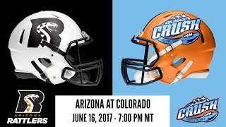 Week 18  Arizona Rattlers at Colorado Crush [upl. by Ellenaej]