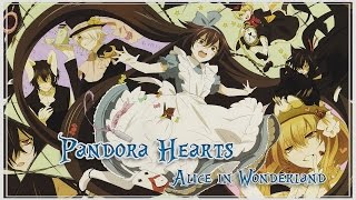 Alice au Pays des Merveilles  Pandora Hearts [upl. by Eliga]