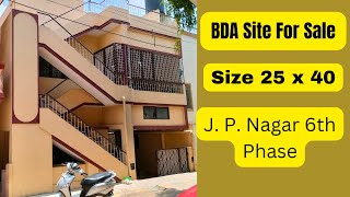 BDA Site for sale in Bangalore  J P Nagar 6th Phase  25x40  South Facing [upl. by Fleischer163]