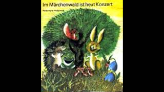 Im Märchenwald ist heut Konzert mit Fuchs und Elster [upl. by Mintz]