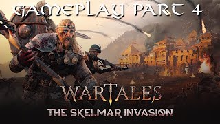 Wartales The Skelmar Invasion Gameplay Part 4  Barony of Mayance [upl. by Esilegna]