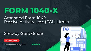 IRS Form 1040X  How to File Amended Form 1040  Passive Activity Losses and Form 8582 [upl. by Dihsar]