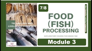 TLE FOOD  FISH PROCESSING Exploratory Course for Grade 7 amp8 MODULE 3 Review Various Formulations [upl. by Weirick245]