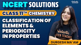 Classification of Elements amp Periodicity in Properties  Chapter 3 NCERT Solutions Q1  40 CBSE [upl. by Enilrek]