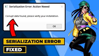 Valorant Serialization Error Corrupt Data Found  2024 Updated FIX [upl. by Yaakov]