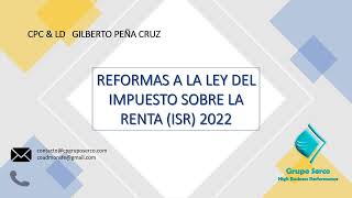 Régimen Simplificado de Confianza Personas Morales ISR 2022  Part 2 [upl. by Hayalat386]