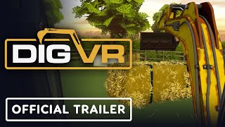 Dig VR  Official Meta Quest Launch Trailer [upl. by Onairda]