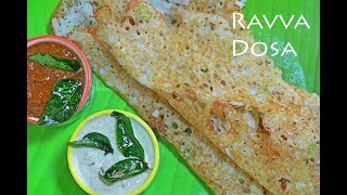 Instant Rava Dosa RecipeHotel Style Semolina Dosa By Dr Vijaya Rao [upl. by Idok]