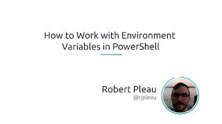 How To Work With Environment Variables In PowerShell [upl. by Nikolaos421]