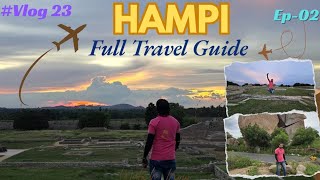 SOUTH INDIA RIDE 🇮🇳  HAMPI EP02TOURIST PLACES COMPLETE TRAVEL GUIDE vlog23 [upl. by Asatan]