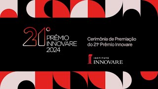 21º Prêmio Innovare [upl. by Joacimah]