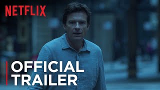 Ozark Season 4  Part 1 Trailer  Netflix [upl. by Ainslee60]