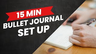 Bullet Journal Setup for Beginners  Fast 15 min Bujo start to finish [upl. by Kermit]