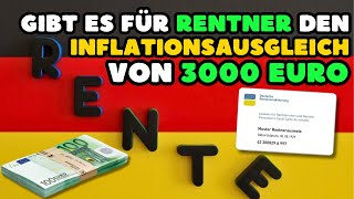 ⚡️RENTE❗️Gibt es für Rentner den Inflationsausgleich von 3000 Euro [upl. by Fowkes]