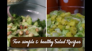 Two simple amp healthy salad recipes  oil free salad recipes pineapple salad  cucumber peanut salad [upl. by Alacim]