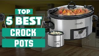 Best Crock Pots 2021  Top 5 Crock Pot Reviews [upl. by Anirol]