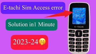 All Etachi Mobiles Sim Access error solved 202324 [upl. by Esorrebma]