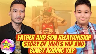 Father and Son Relationship Story of James Yap and Bimby Aquino Yap [upl. by Torrie228]