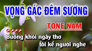 Karaoke Vọng Gác Đêm Sương Tone Nam Nhạc Sống Dễ Hát  Nguyễn Duy [upl. by Maggie379]