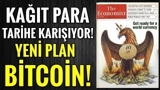 Kağıt Para Tarihe Karışıyor Yeni Plan Bitcoin [upl. by Araid217]