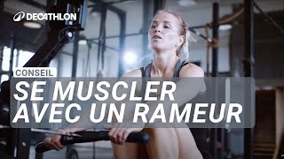 CONSEIL  Quels sont les muscles sollicités par le rameur  🛶 I Decathlon [upl. by Jefferey306]