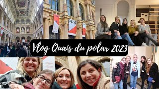 Vlog Quais du polar 2023 [upl. by Nichani440]