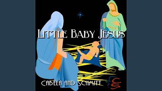 Little Baby Jesus [upl. by Heady]