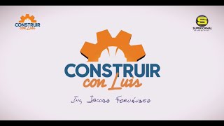 CONSTRUIR CON LUIS 14 MARZO 2024 [upl. by Aniral789]