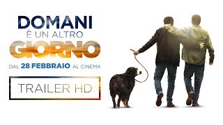 DOMANI È UN ALTRO GIORNO  Trailer Ufficiale [upl. by Lotz]