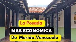 La Posada mas economica y Hermosa de Merida Venezuela [upl. by Aicilas]