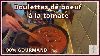 boulettes de viande de boeuf sauce tomate [upl. by Aline]