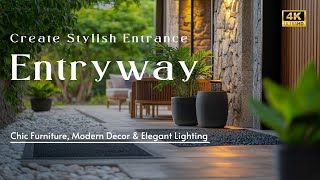 Transform Your Entryway with Chic Furniture Modern Decor amp Elegant Lighting for a Stylish Entrance [upl. by Delogu]