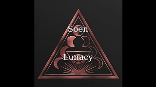 Soen  Lunacy Video Lyric  Subtitulado Español [upl. by Copeland99]