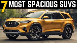 Top 7 Most Spacious SUVs 2024 [upl. by Aekin199]