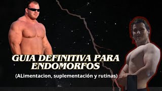 La GUÍA DEFINITIVA para ENDOMORFOS  🕒 en 5 min [upl. by Jt]