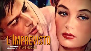 Piero Piccioni  Limprevisto Unexpected Best Tracks Soundtrack [upl. by Einrae65]