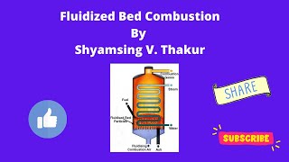 FBC Fluidized Bed Combustion Working of FBC Types of FBC [upl. by Yntrok866]