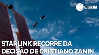 Starlink recorre da decisão do ministro Cristiano Zanin [upl. by Boaten577]