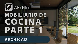 Archicad  Mobiliario de Cocina Parte 1 [upl. by Hovey972]