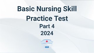 Basic Nursing Skills Practice Test 2024  Part 4 60 Questions with Explained Answer [upl. by Henni]