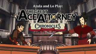 The Great Ace Attorney With Azula and Lo  Part 2 [upl. by Amabelle]