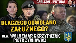 Zełenski vs Załużny Dlaczego gen Syrski nazywany jest rzeźnikiemgen WSkrzypczak i PZychowicz [upl. by Nameerf]