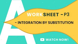 P3 INTEGRATION I6  A LEVELS 9709  COMPLETE WORKSHEETS PART1 [upl. by Angelita]