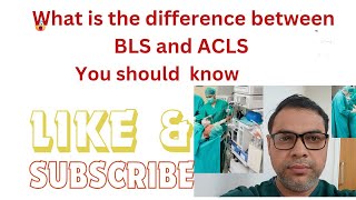 Difference between BLS and ACLS [upl. by Nosnarb]