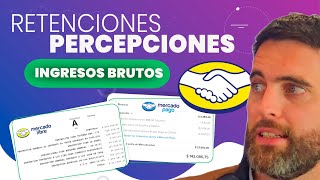 IMPUESTOS para Mercado Libre  💸 Retenciones y Percepciones de Ingresos Brutos [upl. by Hite]