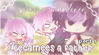 ⊱┊•When a murderer becomes a father•🔪  Gacha Life Mini Movie  GLMM [upl. by Ahsekad]