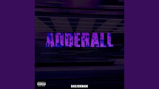 Adderall [upl. by Gustav]